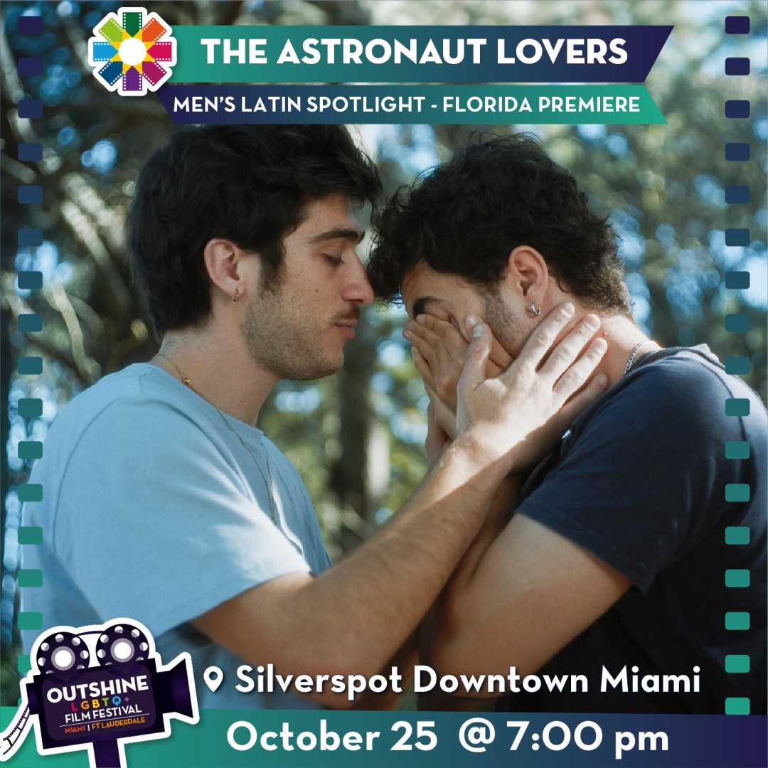 OUTshine LGBTQ+ Film Festival Fall Edition – “The Astronaut Lovers” Latin Spotlight Film + Afterparty