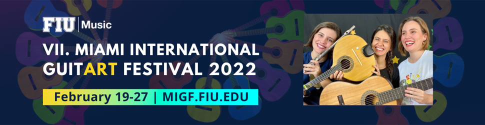 2021 Miami International Virtual GuitART Festival