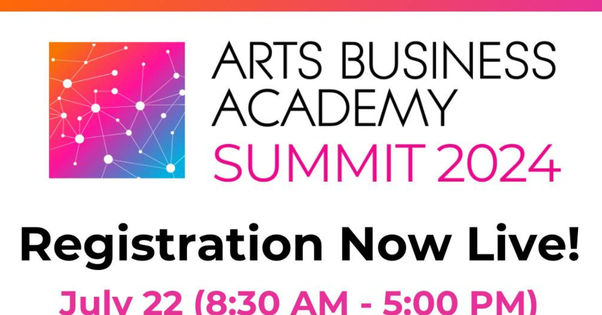 The St. Petersburg Arts Alliance Presents The Arts Business Academy Summit!