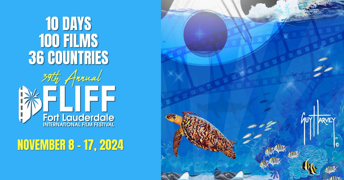 39th Annual Fort Lauderdale International Film Festival