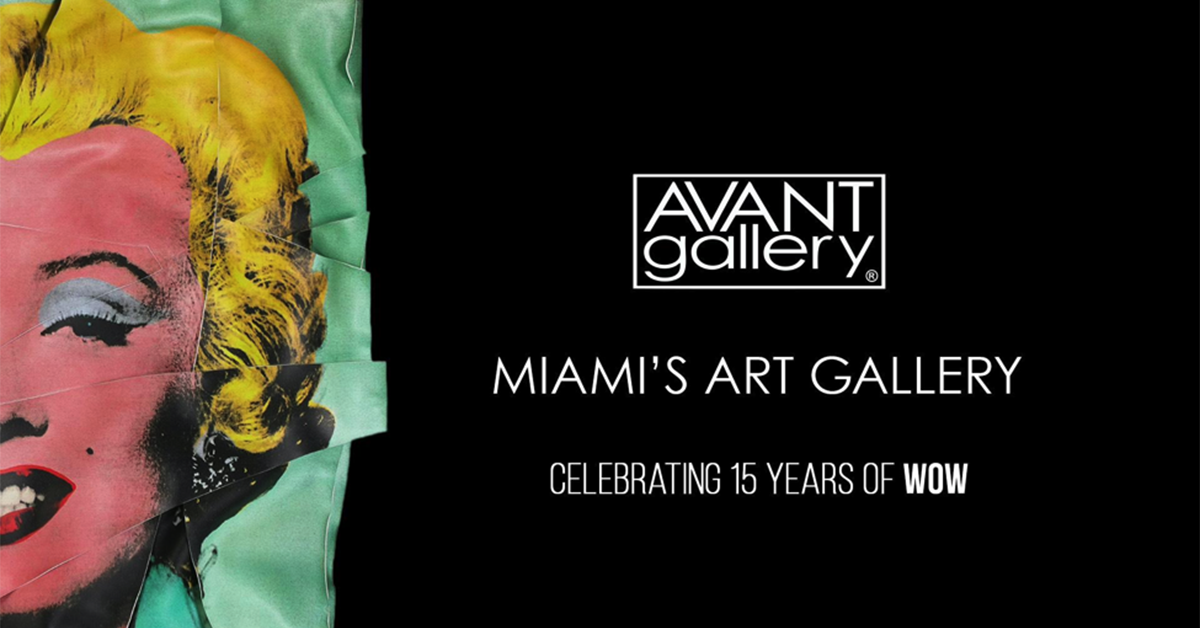 Avant to Celebrate 15 years as Miami’s Preeminent Contemporary Art Gallery