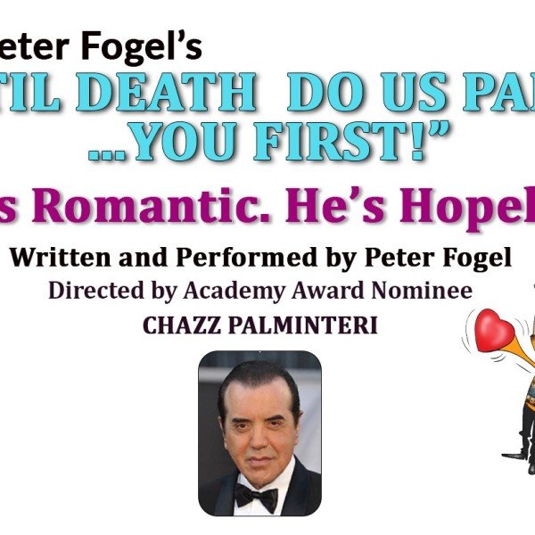 Til Death Do Us Part...You First! with Peter Fogel