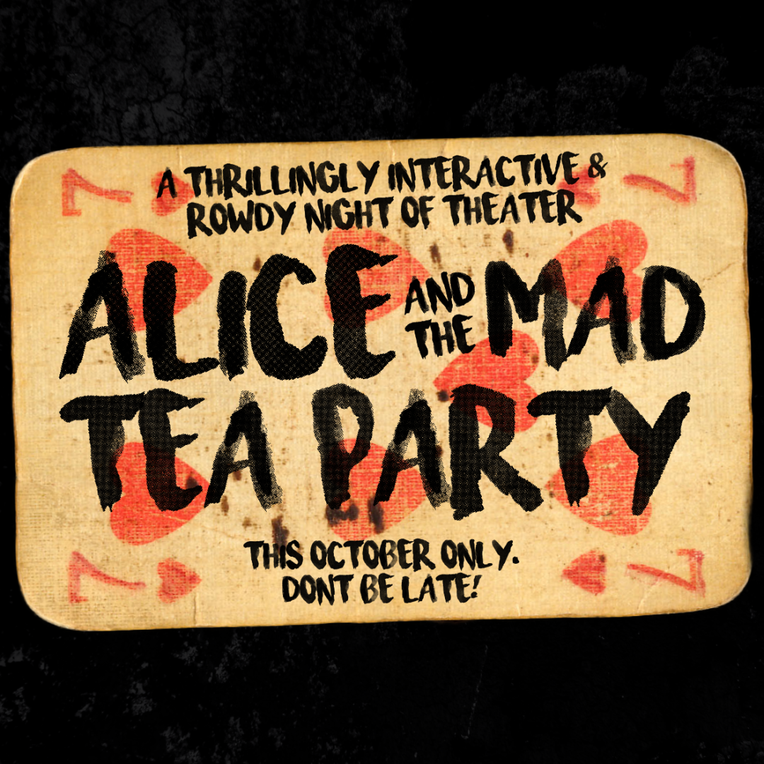 Area Stage presents Alice and The Mad Tea Party