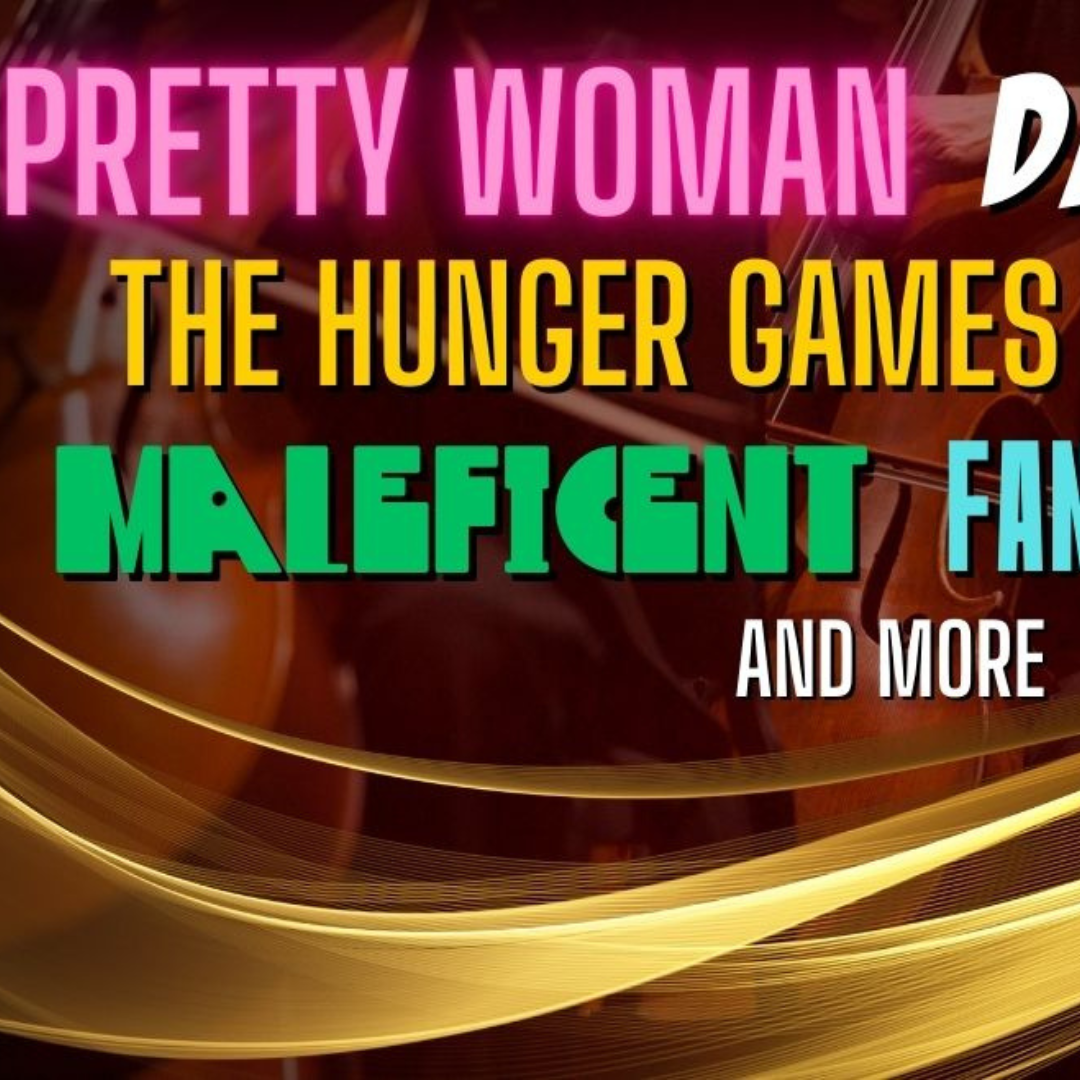 PRETTY WOMAN TO HUNGER GAMES