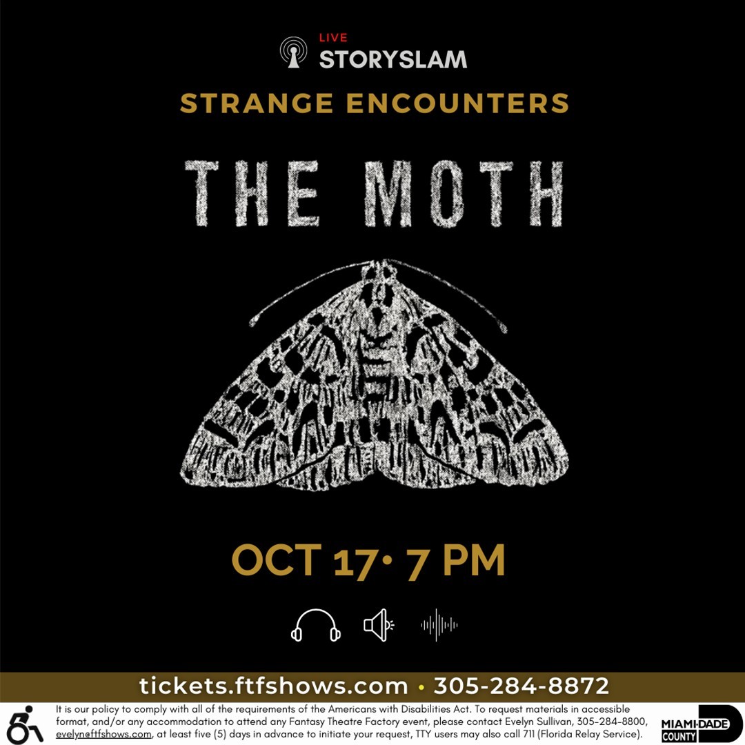 The Moth StorySLAM: Strange Encounters