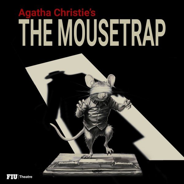 THE MOUSETRAP by Agatha Christie