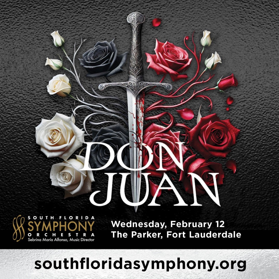 South Florida Symphony Orchestra Presents Don Juan | Strauss & Berlioz