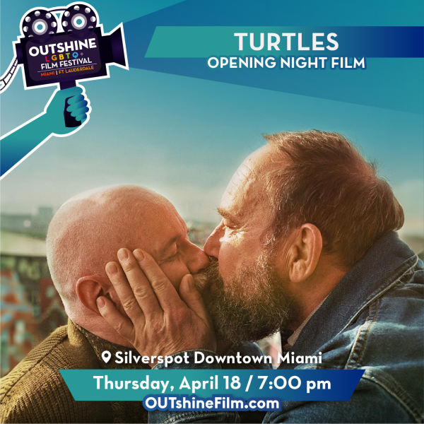 OUTshine Film Festival: Opening Night Film & Party: 'Turtles'