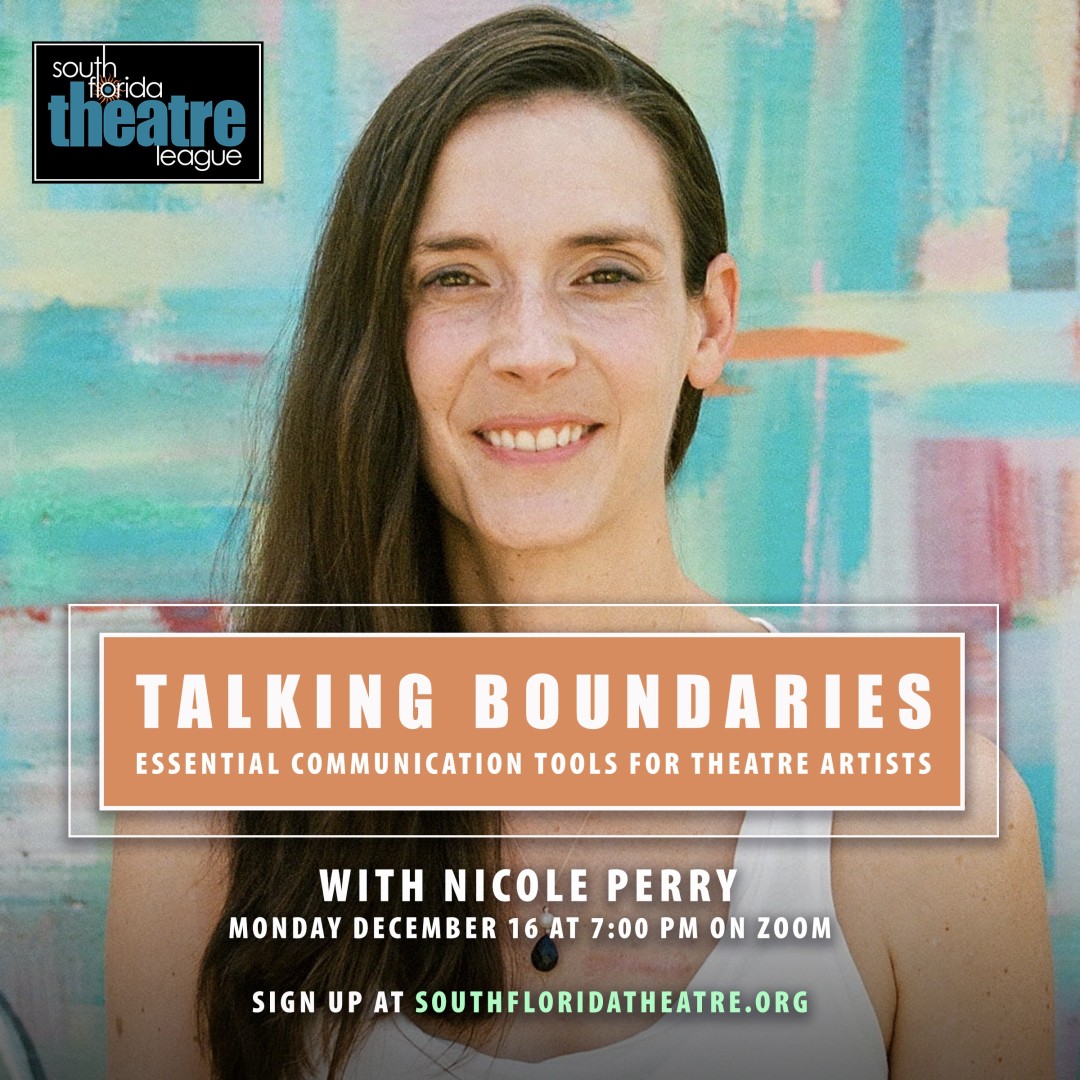 Talking Boundaries: Essential Communication Tools for Theatre Artists