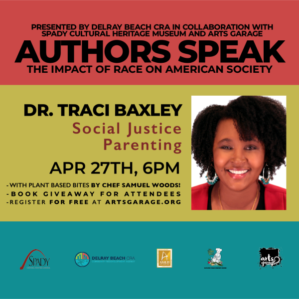 Dr. Traxi Baxley - Social Justice Parenting