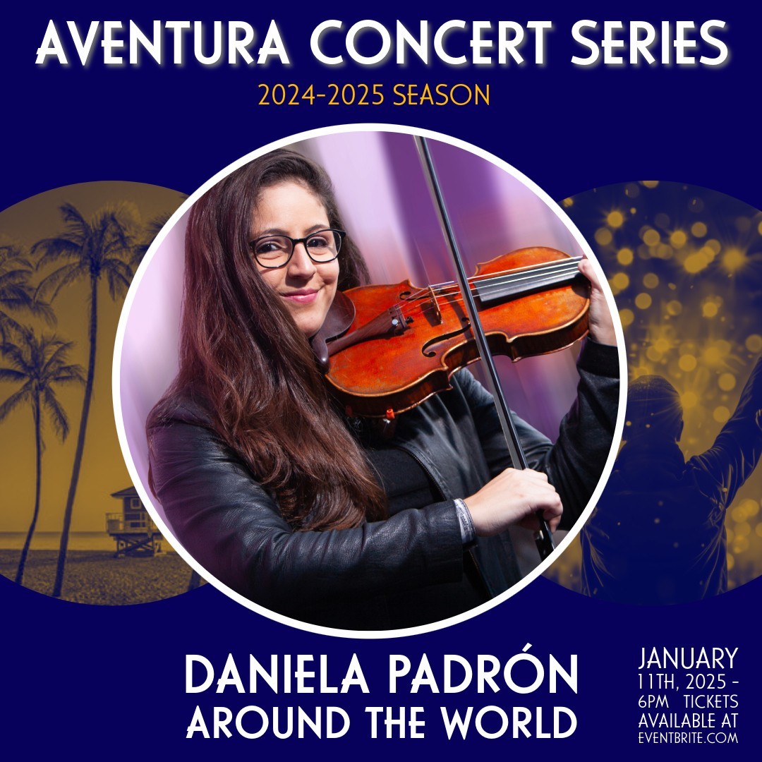 Daniela Padrón - Around the World ft. Antulio Mora - Aventura Concert Series