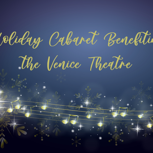 Holiday Cabaret Benefiting the Venice Theatre