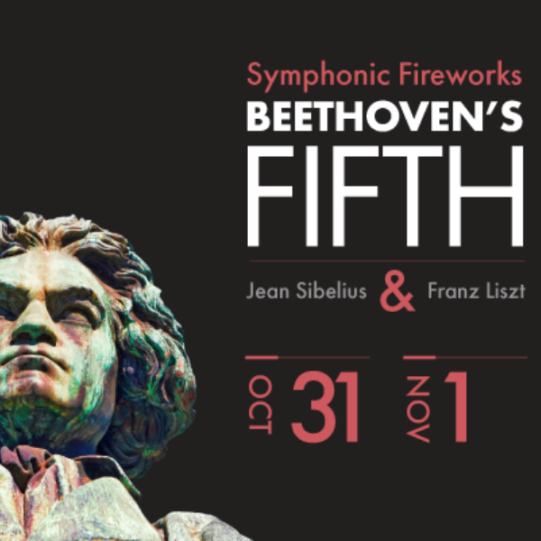 Symphonic Fireworks! Beethoven's Fifth