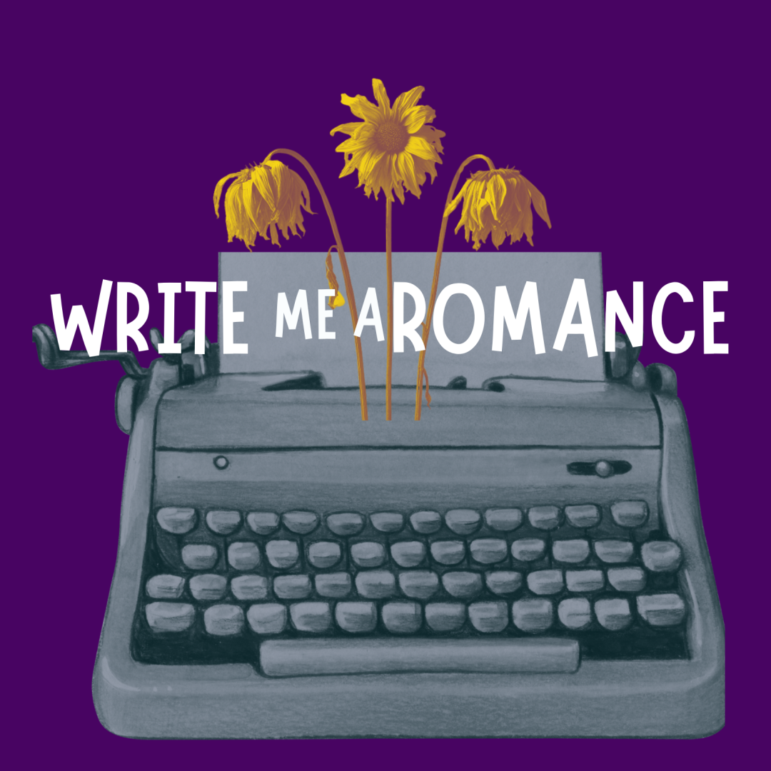 Write Me A Romance, written by Hy Conrad (Opening Night)