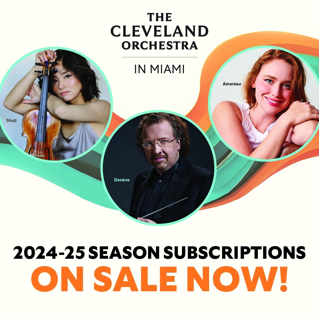 The Cleveland Orchestra in Miami