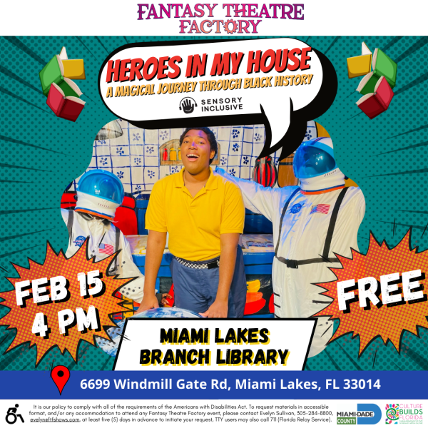 Heroes In My House @ Miami Lakes Branch