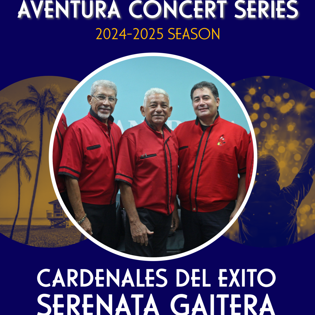 Cardenales del Exito - Serenata Gaitera - Aventura Concert Series 2024-2025