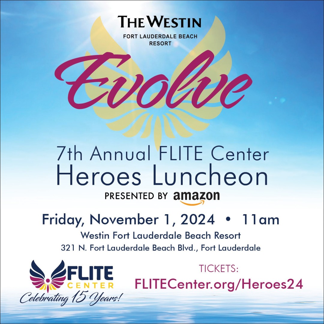 FLITE Center’s Westin Fort Lauderdale Beach Resort 7th Annual Heroes Luncheon Presented by Amazon