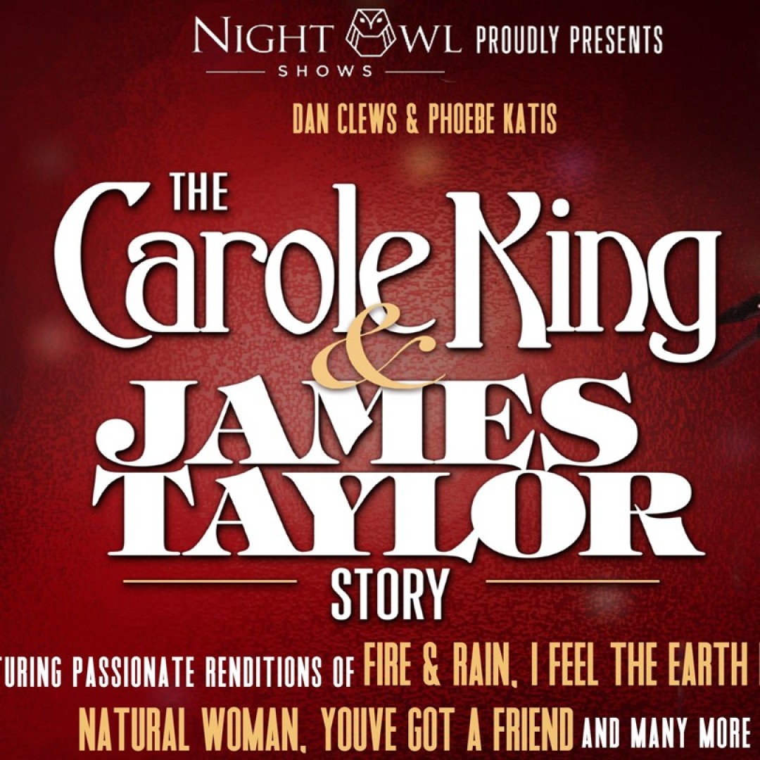 The Carole King & James Taylor Story