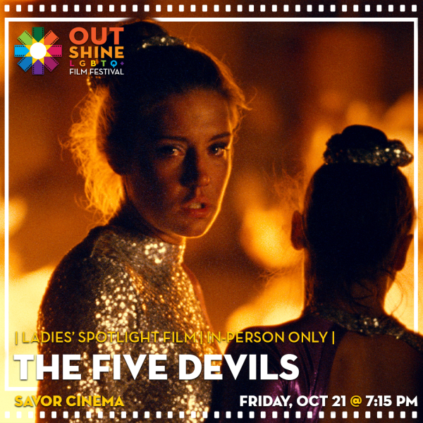 OUTshine's Ladies' Spotlight Film & Party: The Five Devils