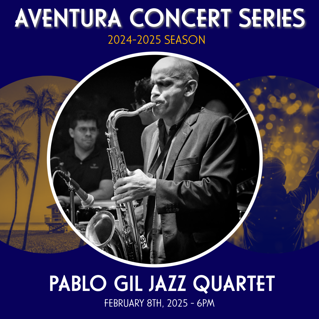 Pablo Gil Jazz Quartet - Aventura Concert Series 2024-2025