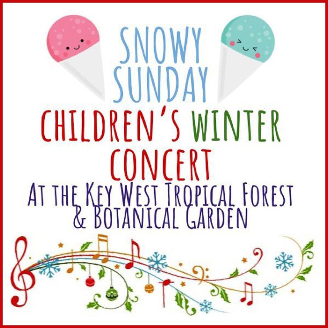 Children’s Winter Concert – Snowy Days in Key West