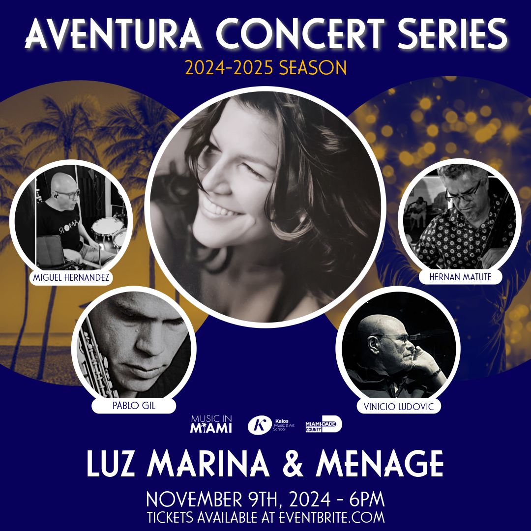 Luz Marina & Menage - Aventura Concert Series